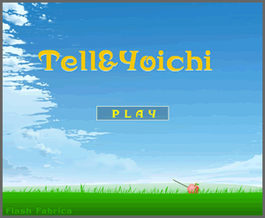 Tell&Yoichi 弓矢ゲーム