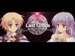 Last Grace ラストグレイス
